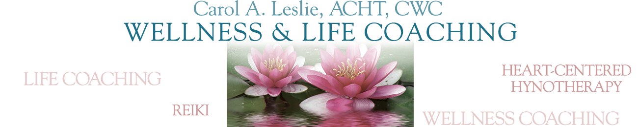 Carol Leslie Wellness & Life Coach